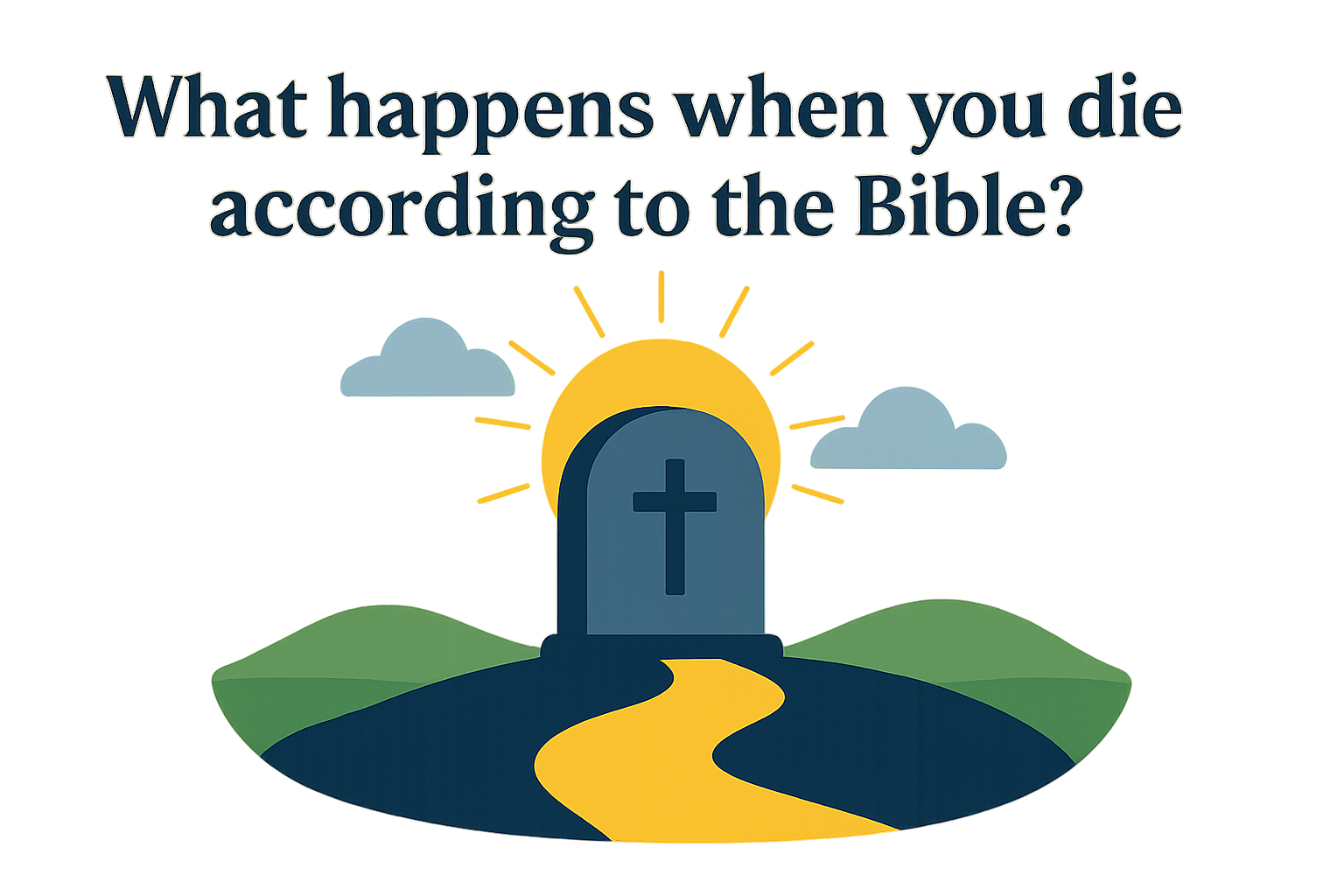 Cartoon illustration representing what happens when you die according to the bible