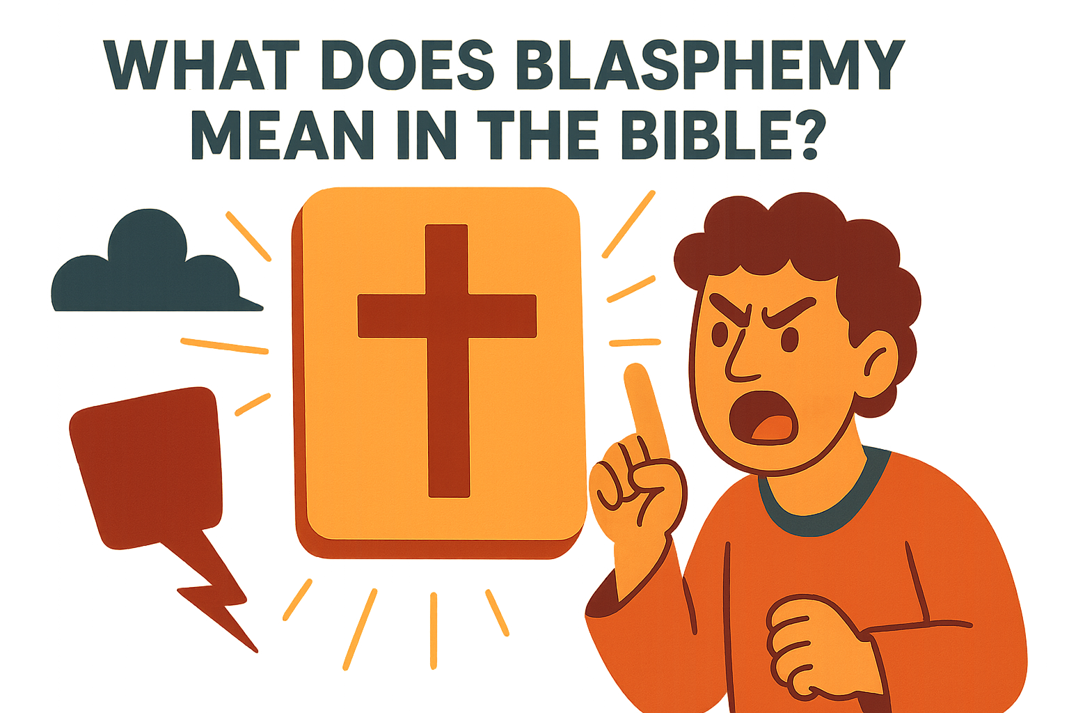 Cartoon illustration representing what does blasphemy mean in the bible